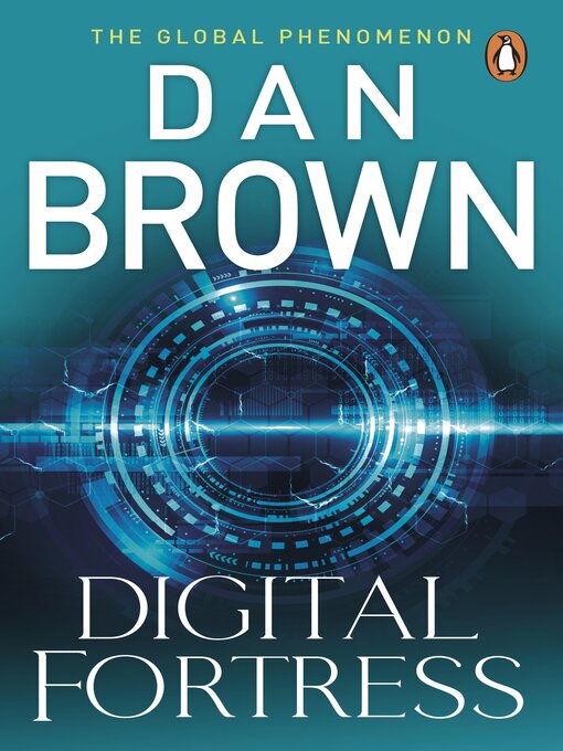 Title details for Digital Fortress by Dan Brown - Wait list